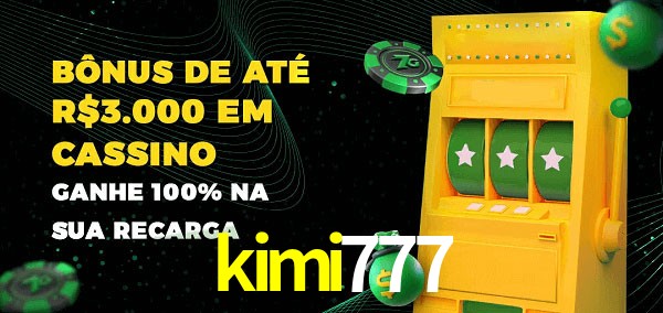 kimi777 melhor bônus de depósito
